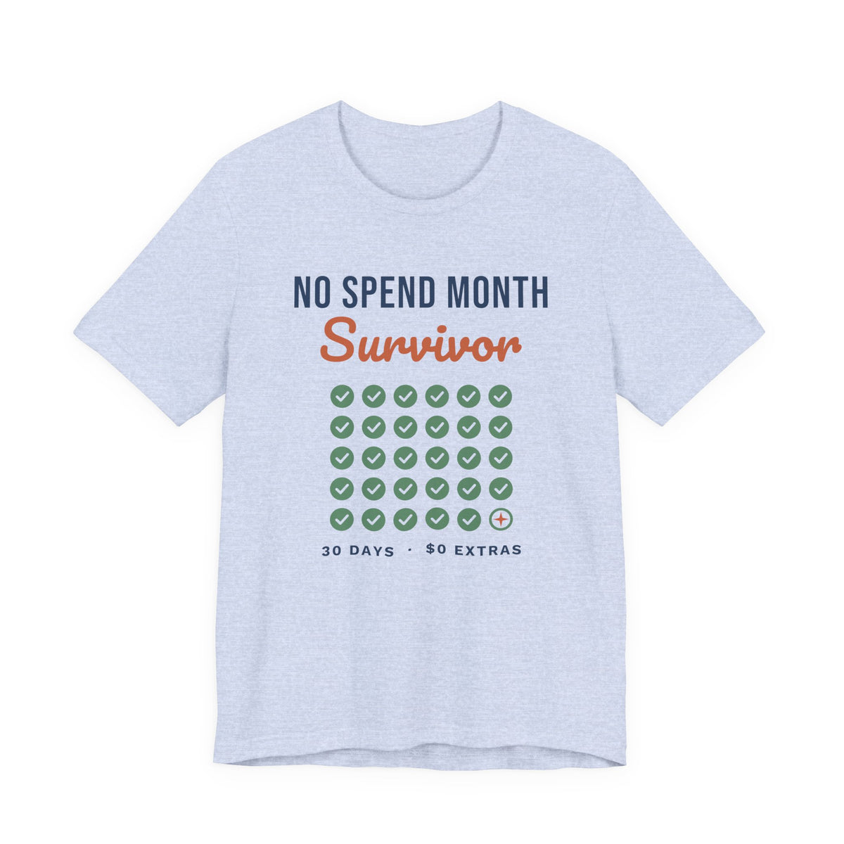No Spend Month Survivor Shirt, Funny Budget T-Shirt, Money Saving Gift, Personal Finance Tee, Unisex Comfort Cotton