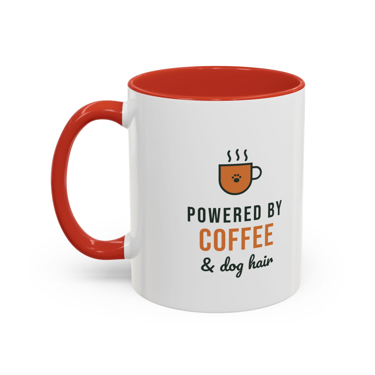 Powered By Coffee and Dog Hair Mug, Funny Dog Lover Coffee Mug, Dog Mom Gift, Coffee Lover Cup