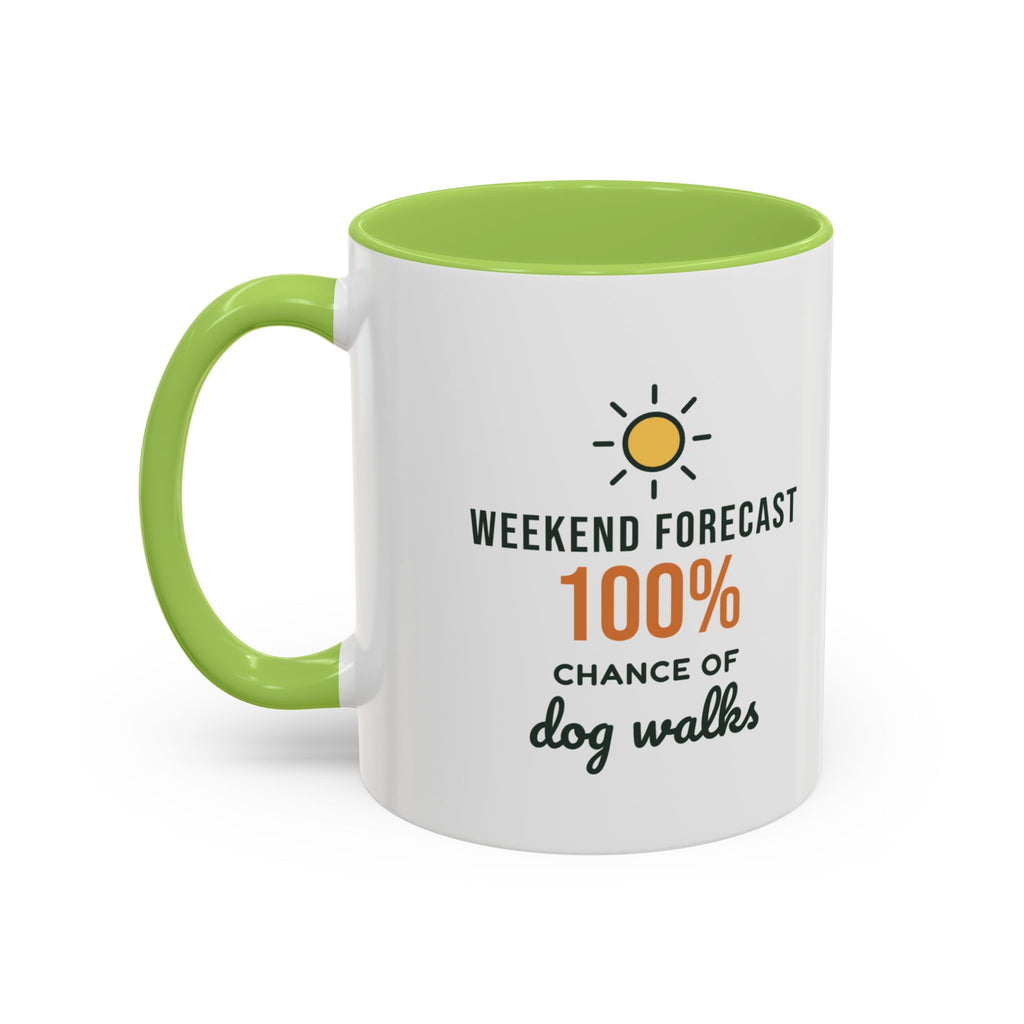 Weekend Forecast 100% Chance of Dog Walks Mug, Funny Dog Owner Coffee Mug, Dog Lover Gift, Dog Walker Cup