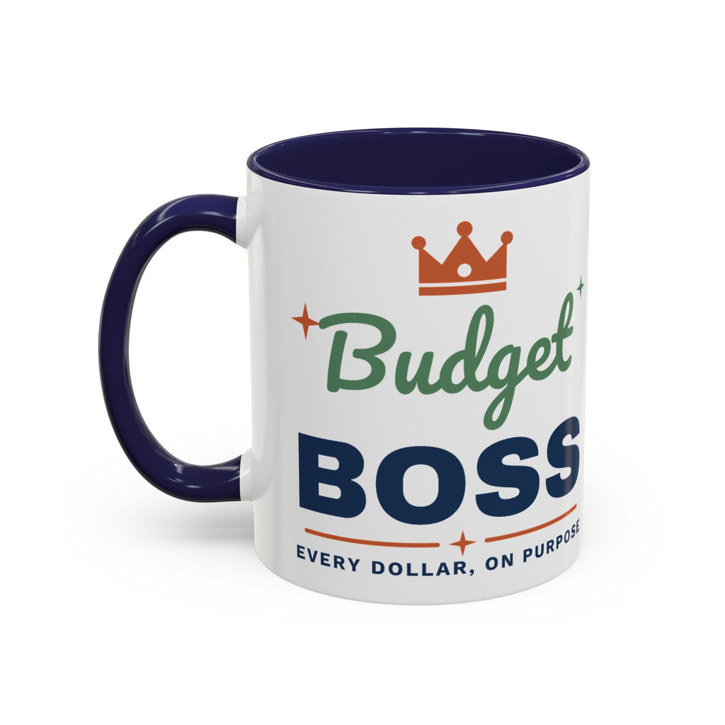 Budget Boss Mug, Funny Budget Coffee Mug, Money Saving Gift, Personal Finance Gift, 11oz Ceramic Mug