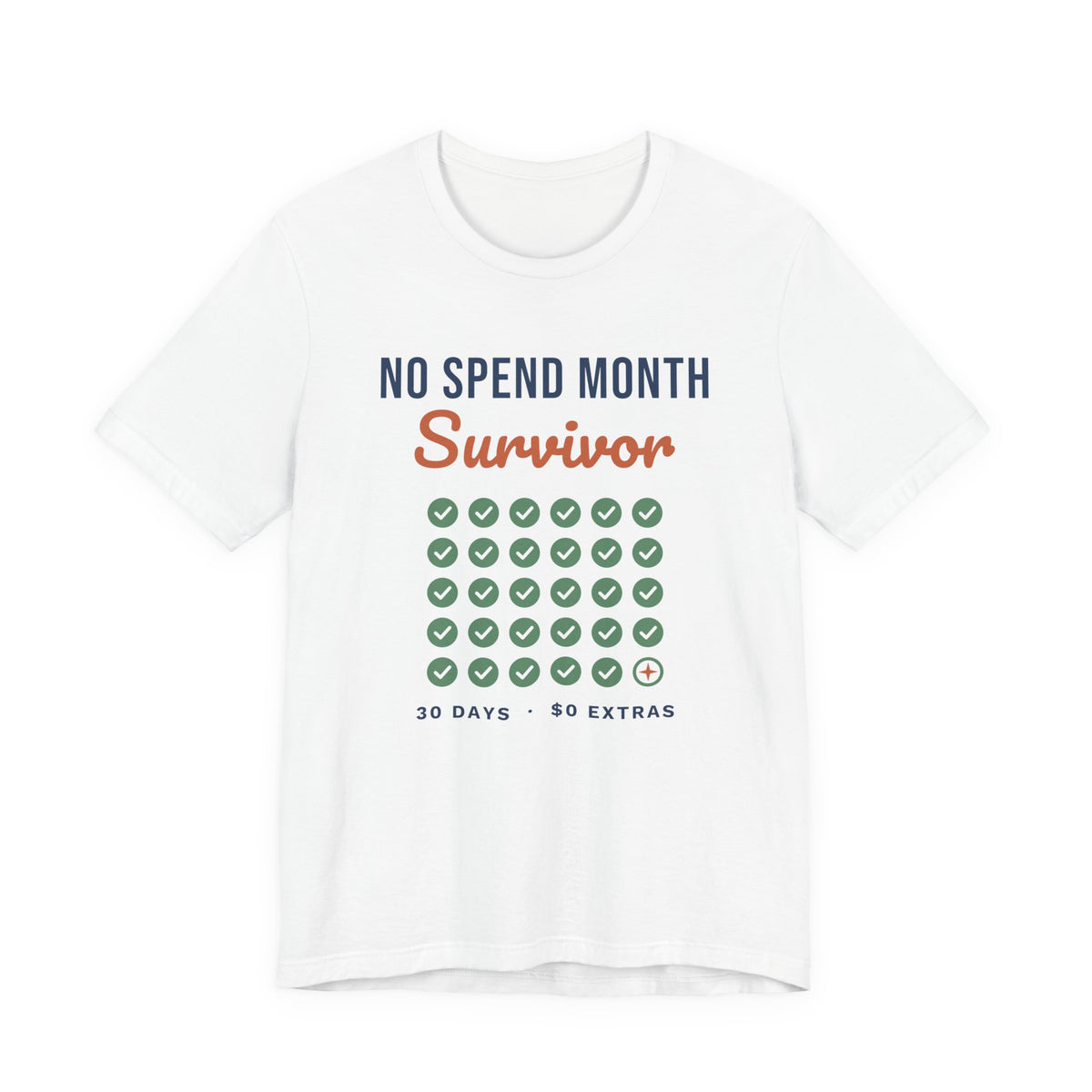 No Spend Month Survivor Shirt, Funny Budget T-Shirt, Money Saving Gift, Personal Finance Tee, Unisex Comfort Cotton