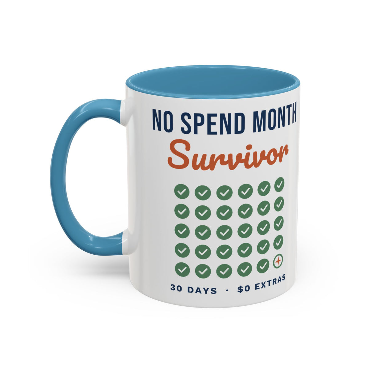 No Spend Month Survivor Mug, Funny Budget Coffee Mug, Money Saving Gift, Personal Finance Gift, 11oz Ceramic Mug