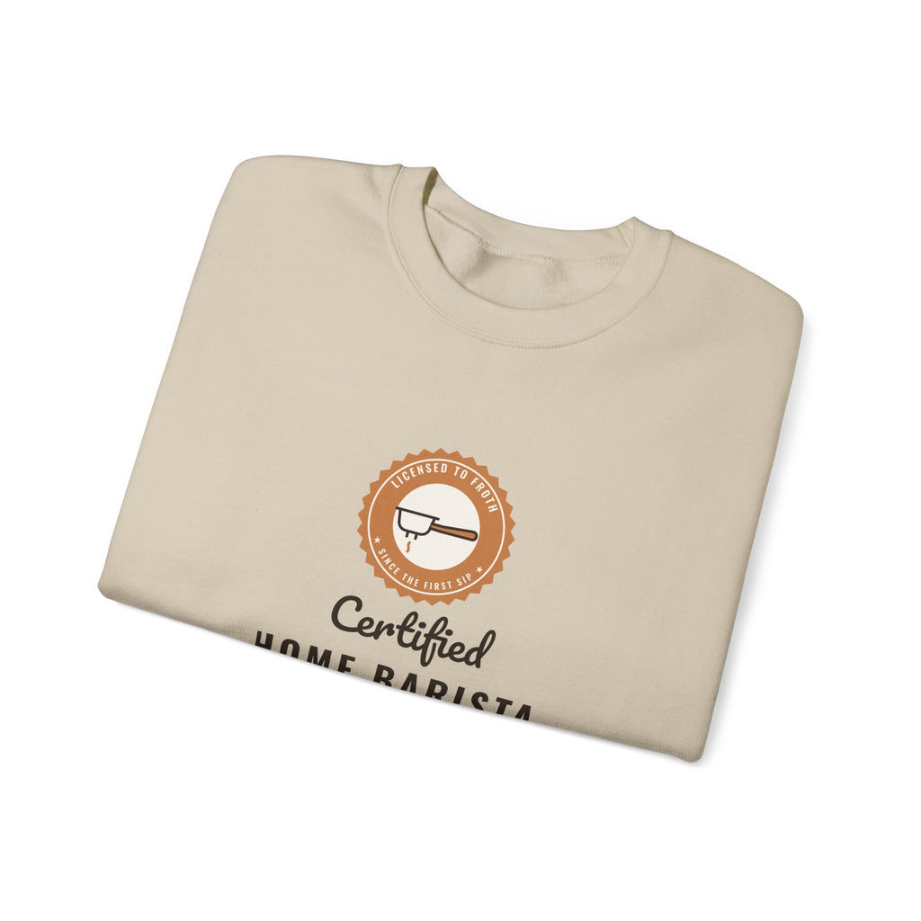 Certified Home Barista Sweatshirt, Funny Espresso Lover Crewneck, Cozy Coffee Sweater, Home Barista Gift