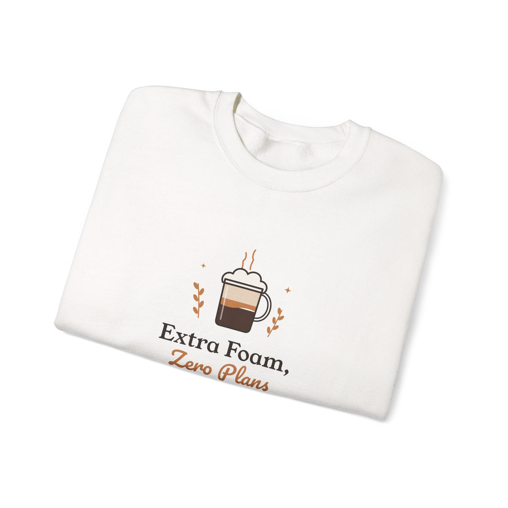 Funny Oat Latte Sweatshirt, Extra Foam Zero Plans Coffee Crewneck, Cozy Weekend Sweater Gift for Coffee Lovers