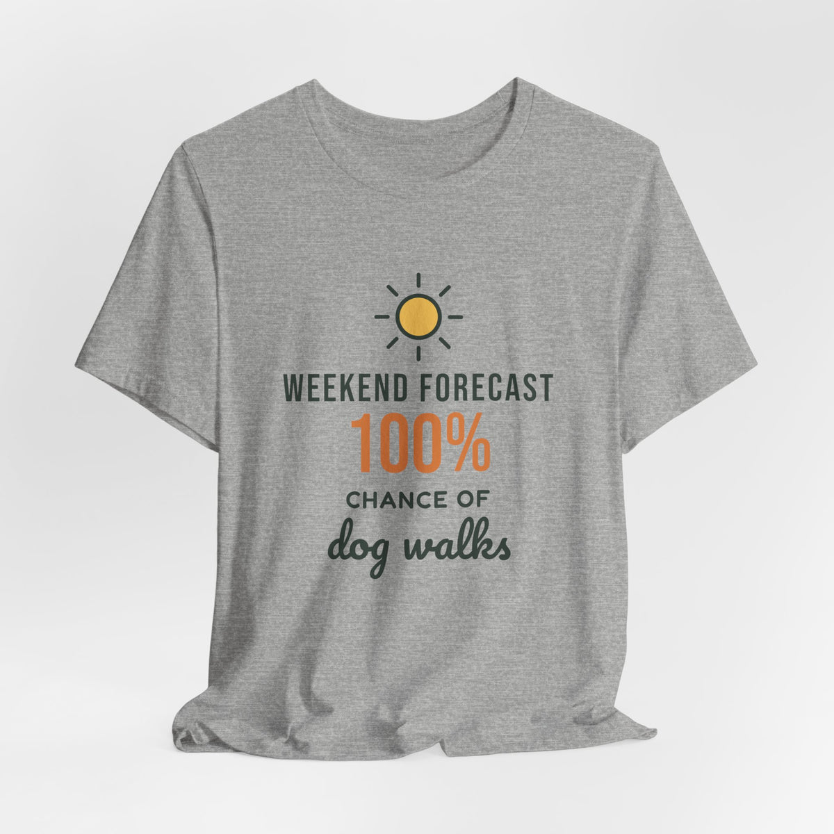 Weekend Forecast 100% Chance of Dog Walks Shirt, Funny Dog Owner Tee, Dog Walker T-Shirt, Dog Lover Gift