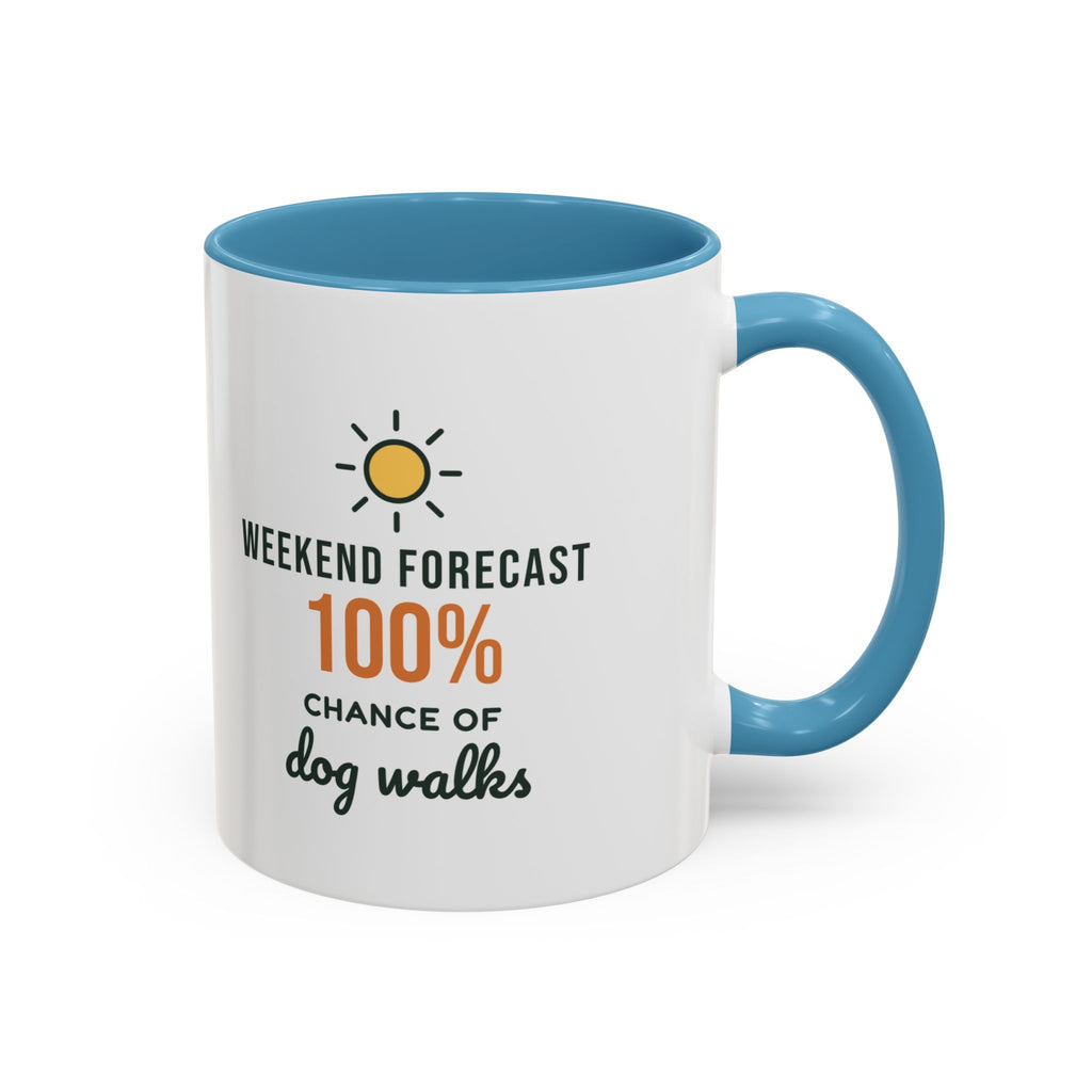 Weekend Forecast 100% Chance of Dog Walks Mug, Funny Dog Owner Coffee Mug, Dog Lover Gift, Dog Walker Cup