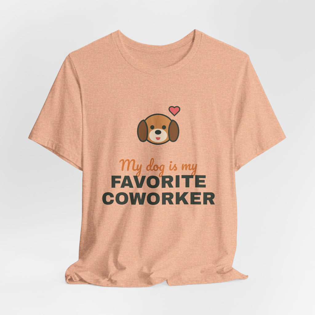 My Dog Is My Favorite Coworker Shirt, Work From Home Dog Tee, Funny Dog Lover T-Shirt, Dog Owner Gift