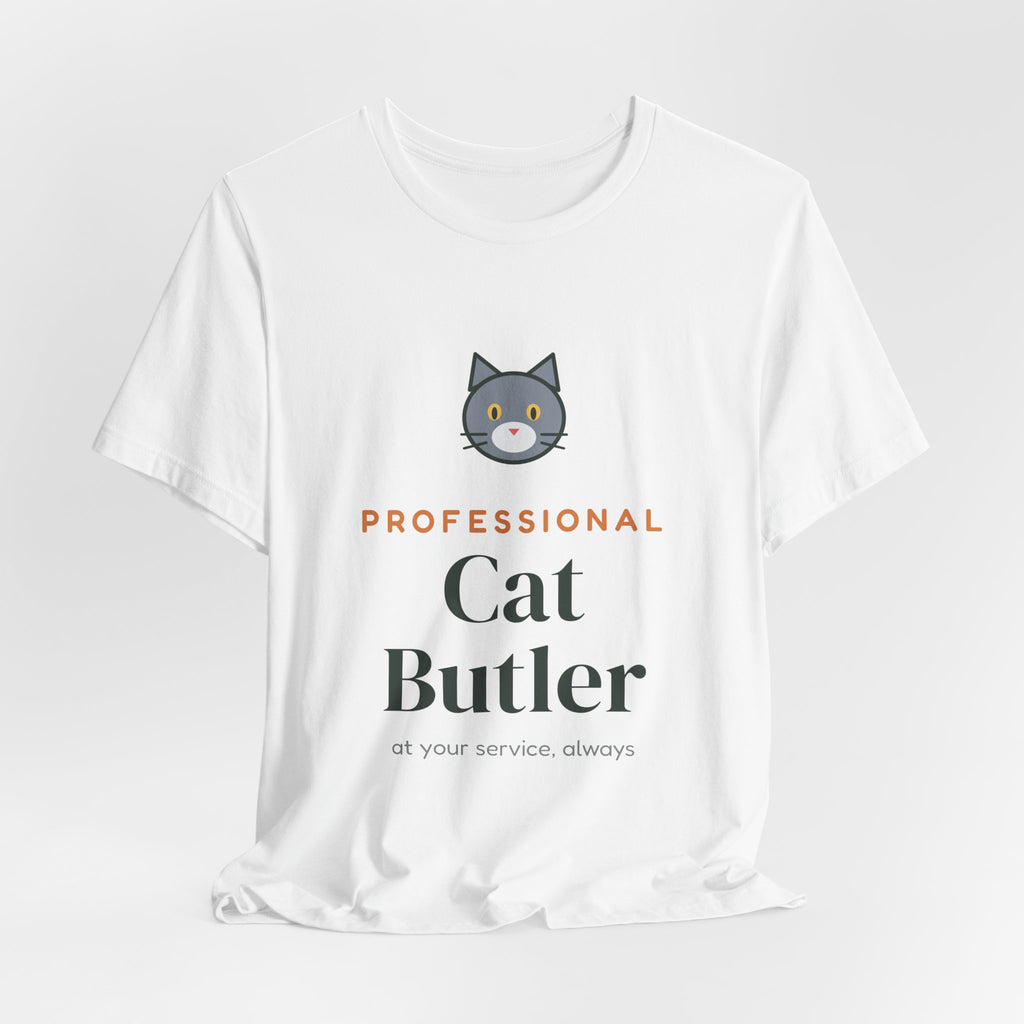 Professional Cat Butler Shirt, Funny Cat Owner Tee, Cat Dad Cat Mom T-Shirt, Gift for Cat Lover