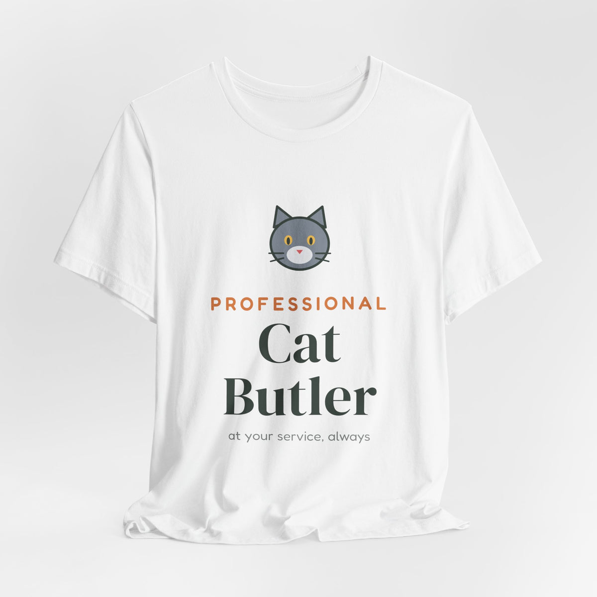 Professional Cat Butler Shirt, Funny Cat Owner Tee, Cat Dad Cat Mom T-Shirt, Gift for Cat Lover
