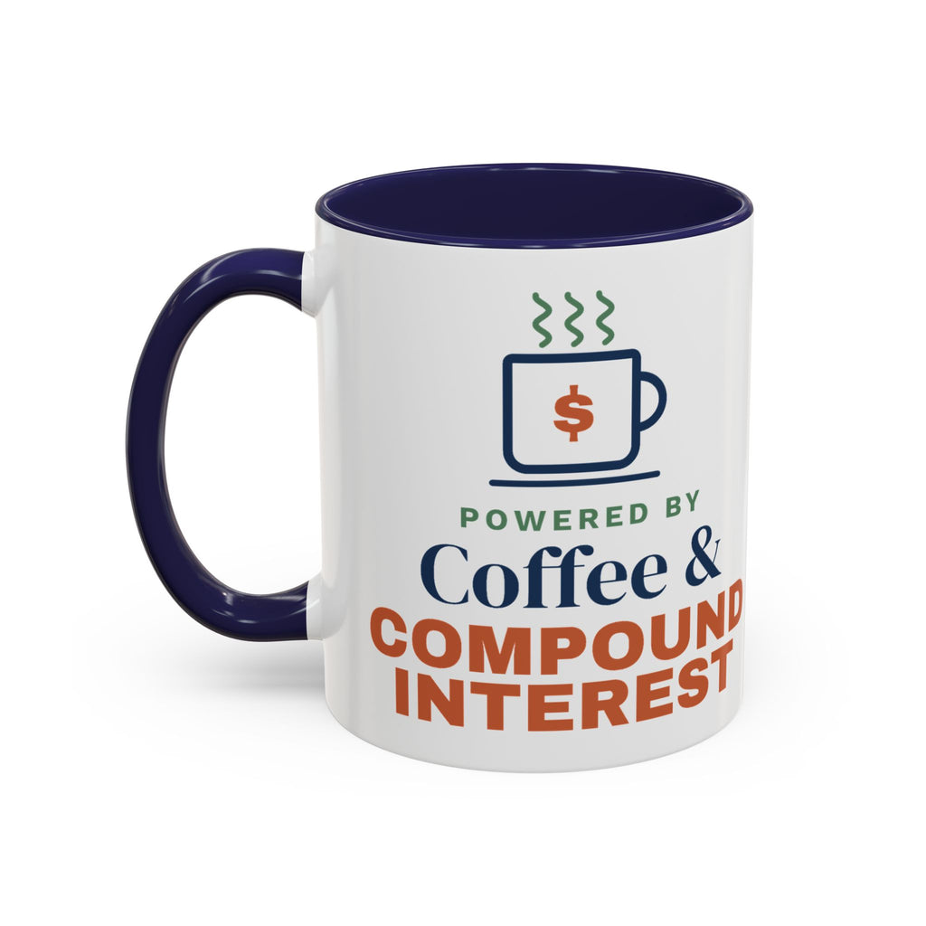 Coffee and Compound Interest Mug, Funny Budget Coffee Mug, Money Saving Gift, Personal Finance Gift, 11oz Ceramic Mug