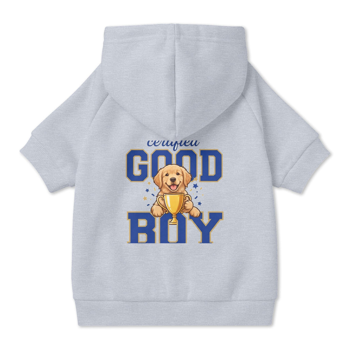 Certified Good Boy Dog Hoodie, Cute Pet Sweatshirt for Small and Large Dogs, New Puppy Gift for Dog Lovers