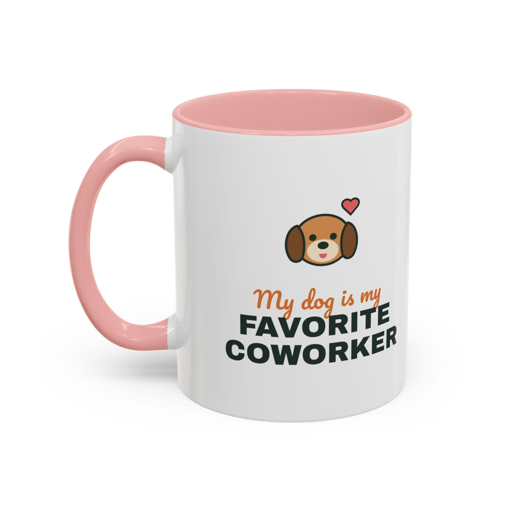 My Dog Is My Favorite Coworker Mug, Work From Home Coffee Mug, Funny Dog Lover Gift, WFH Dog Cup