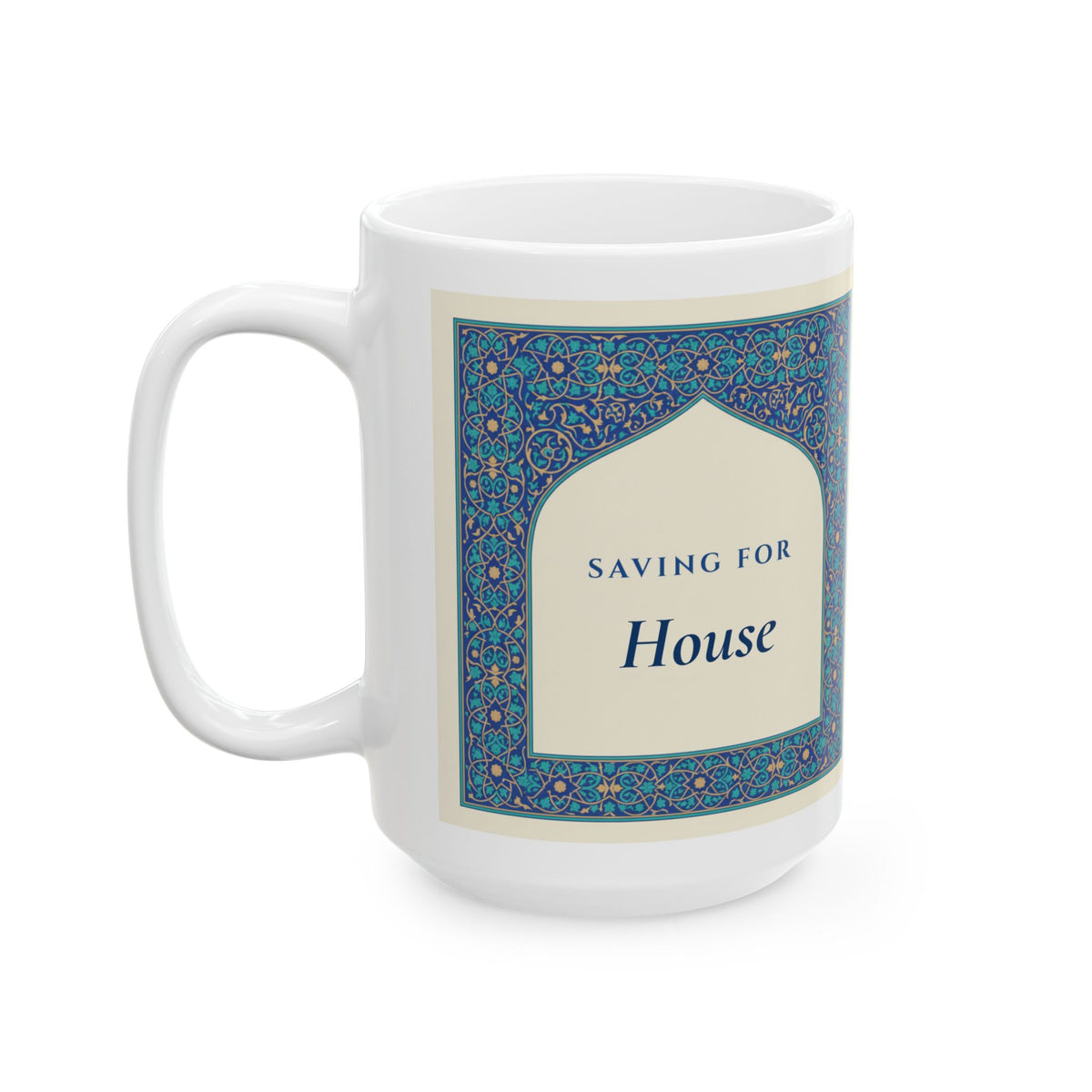 Personalized Savings Goal Mug, Persian Tile Coffee Mug, Custom House Fund Gift for Savers