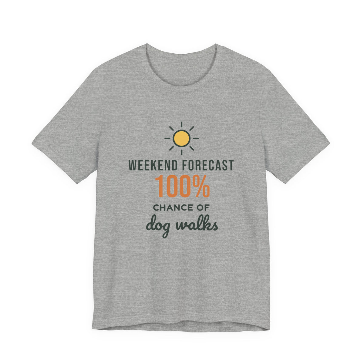Weekend Forecast 100% Chance of Dog Walks Shirt, Funny Dog Owner Tee, Dog Walker T-Shirt, Dog Lover Gift