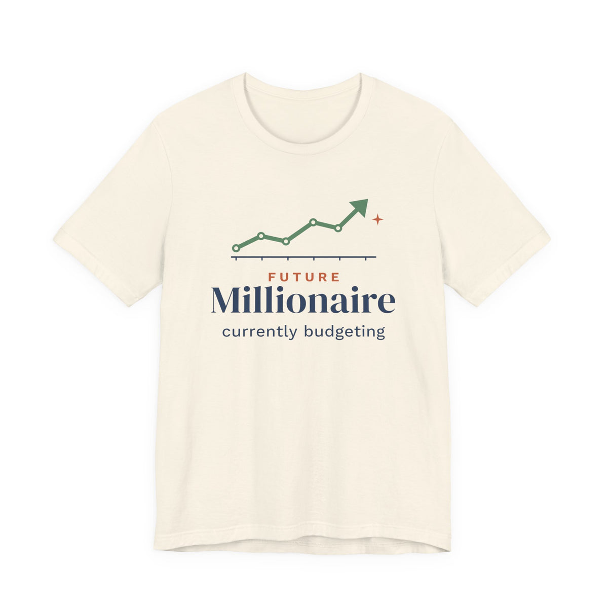 Future Millionaire Currently Budgeting Shirt, Funny Budget T-Shirt, Money Saving Gift, Personal Finance Tee, Unisex Comfort Cotton