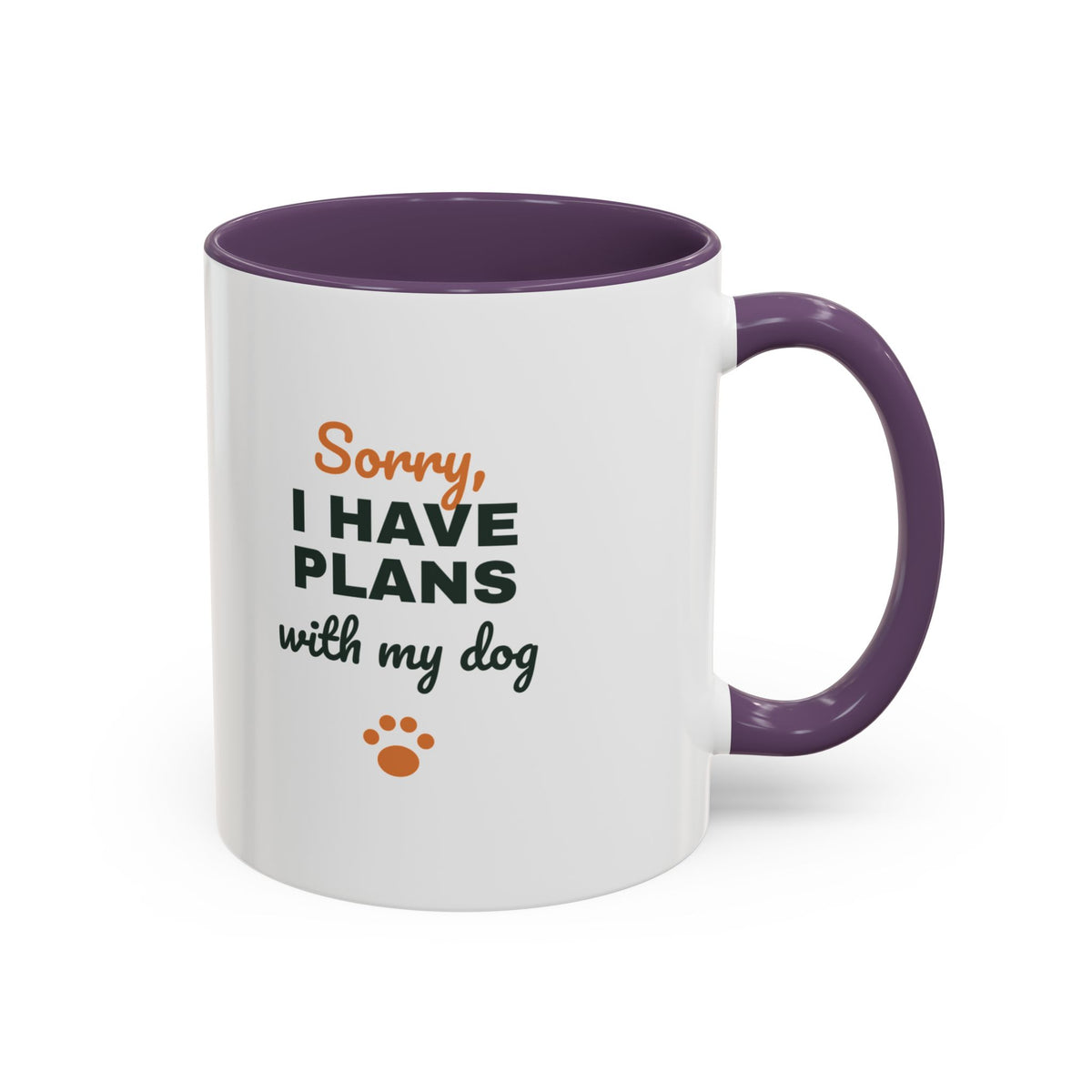 Sorry I Have Plans With My Dog Mug, Funny Dog Lover Coffee Mug, Dog Owner Gift, Dog Person Cup
