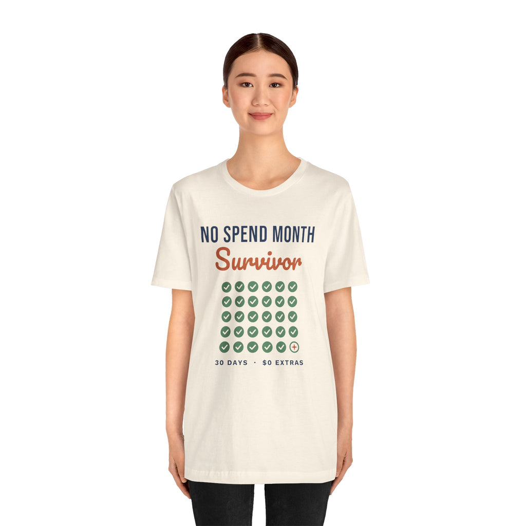 No Spend Month Survivor Shirt, Funny Budget T-Shirt, Money Saving Gift, Personal Finance Tee, Unisex Comfort Cotton