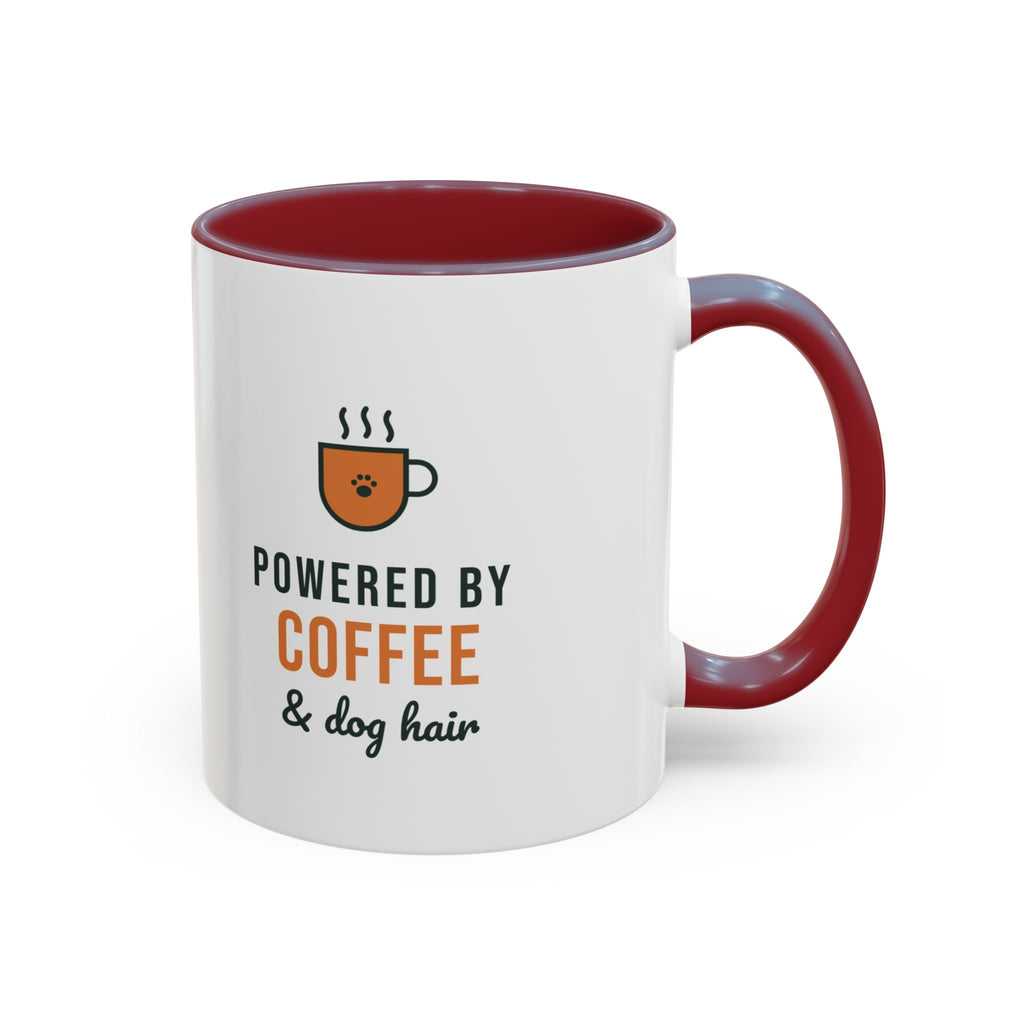 Powered By Coffee and Dog Hair Mug, Funny Dog Lover Coffee Mug, Dog Mom Gift, Coffee Lover Cup
