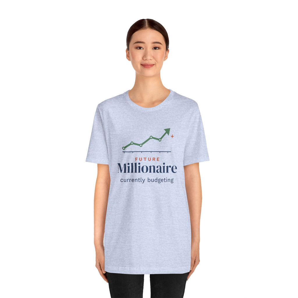 Future Millionaire Currently Budgeting Shirt, Funny Budget T-Shirt, Money Saving Gift, Personal Finance Tee, Unisex Comfort Cotton