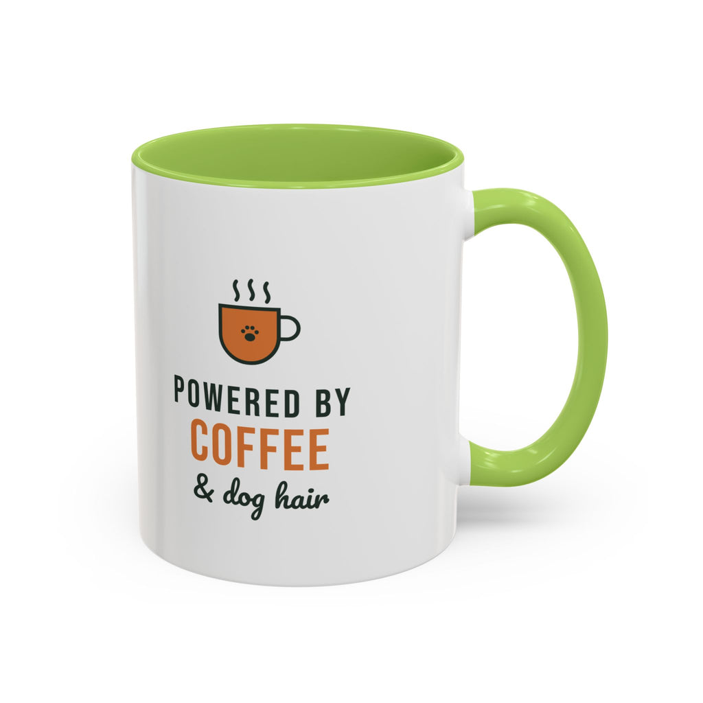 Powered By Coffee and Dog Hair Mug, Funny Dog Lover Coffee Mug, Dog Mom Gift, Coffee Lover Cup