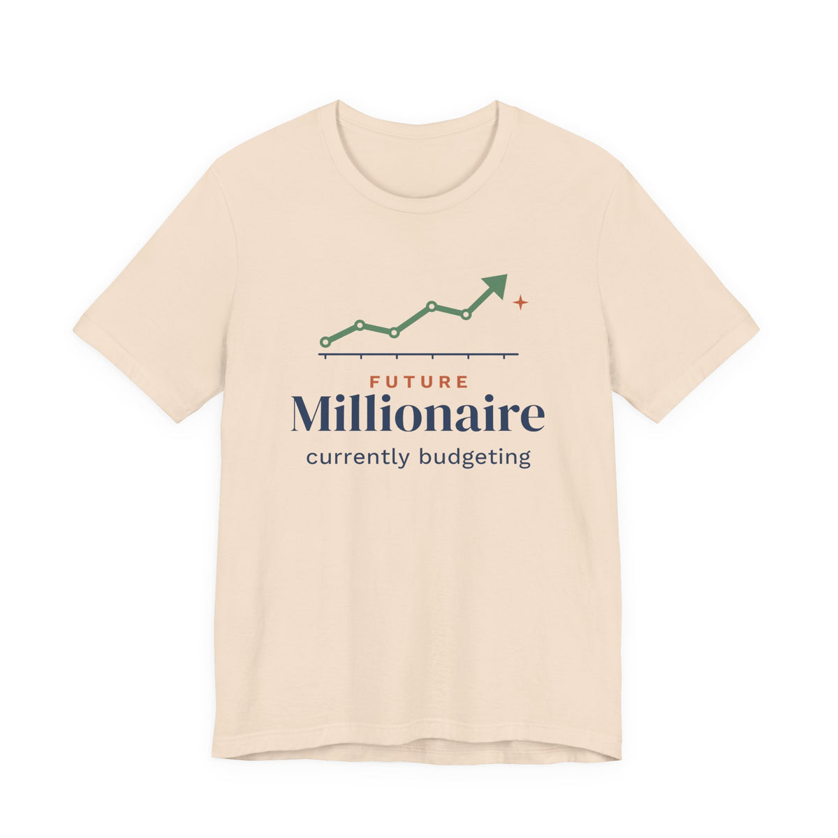 Future Millionaire Currently Budgeting Shirt, Funny Budget T-Shirt, Money Saving Gift, Personal Finance Tee, Unisex Comfort Cotton