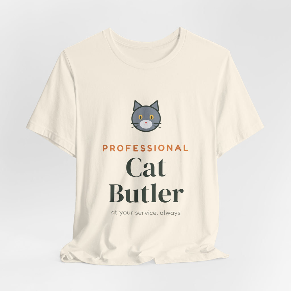 Professional Cat Butler Shirt, Funny Cat Owner Tee, Cat Dad Cat Mom T-Shirt, Gift for Cat Lover