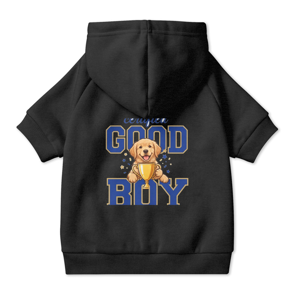 Certified Good Boy Dog Hoodie, Cute Pet Sweatshirt for Small and Large Dogs, New Puppy Gift for Dog Lovers