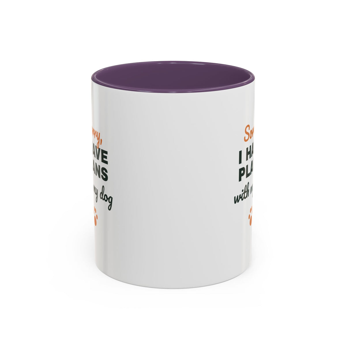 Sorry I Have Plans With My Dog Mug, Funny Dog Lover Coffee Mug, Dog Owner Gift, Dog Person Cup
