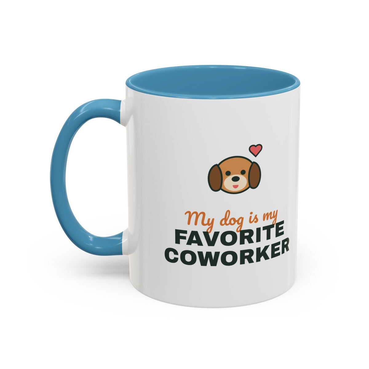 My Dog Is My Favorite Coworker Mug, Work From Home Coffee Mug, Funny Dog Lover Gift, WFH Dog Cup