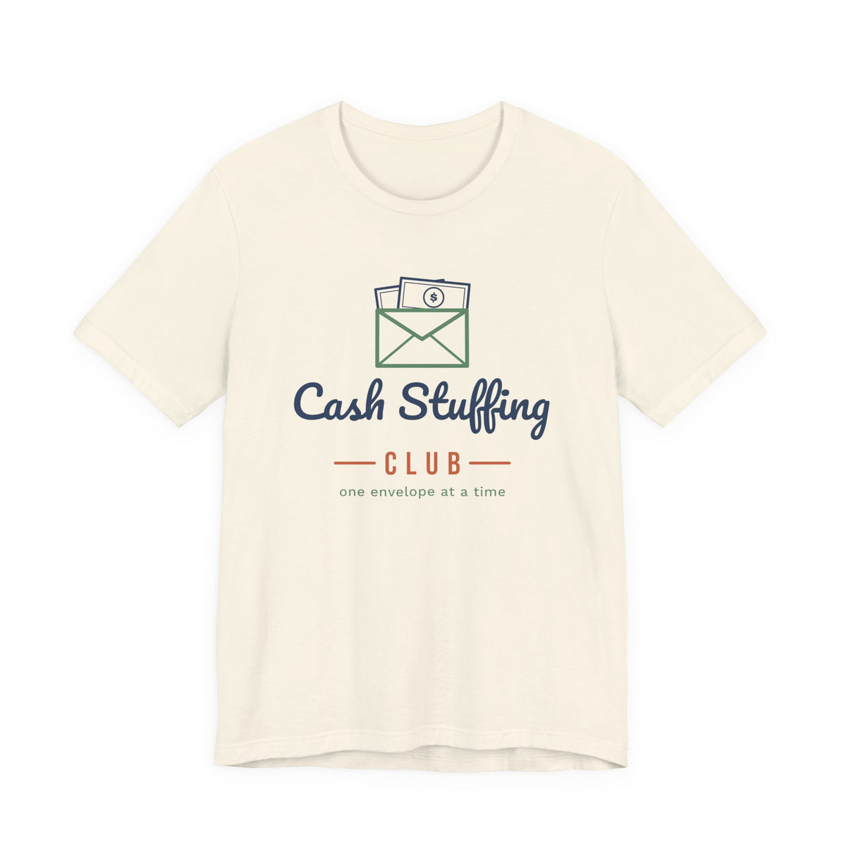 Cash Stuffing Club Shirt, Funny Budget T-Shirt, Money Saving Gift, Personal Finance Tee, Unisex Comfort Cotton