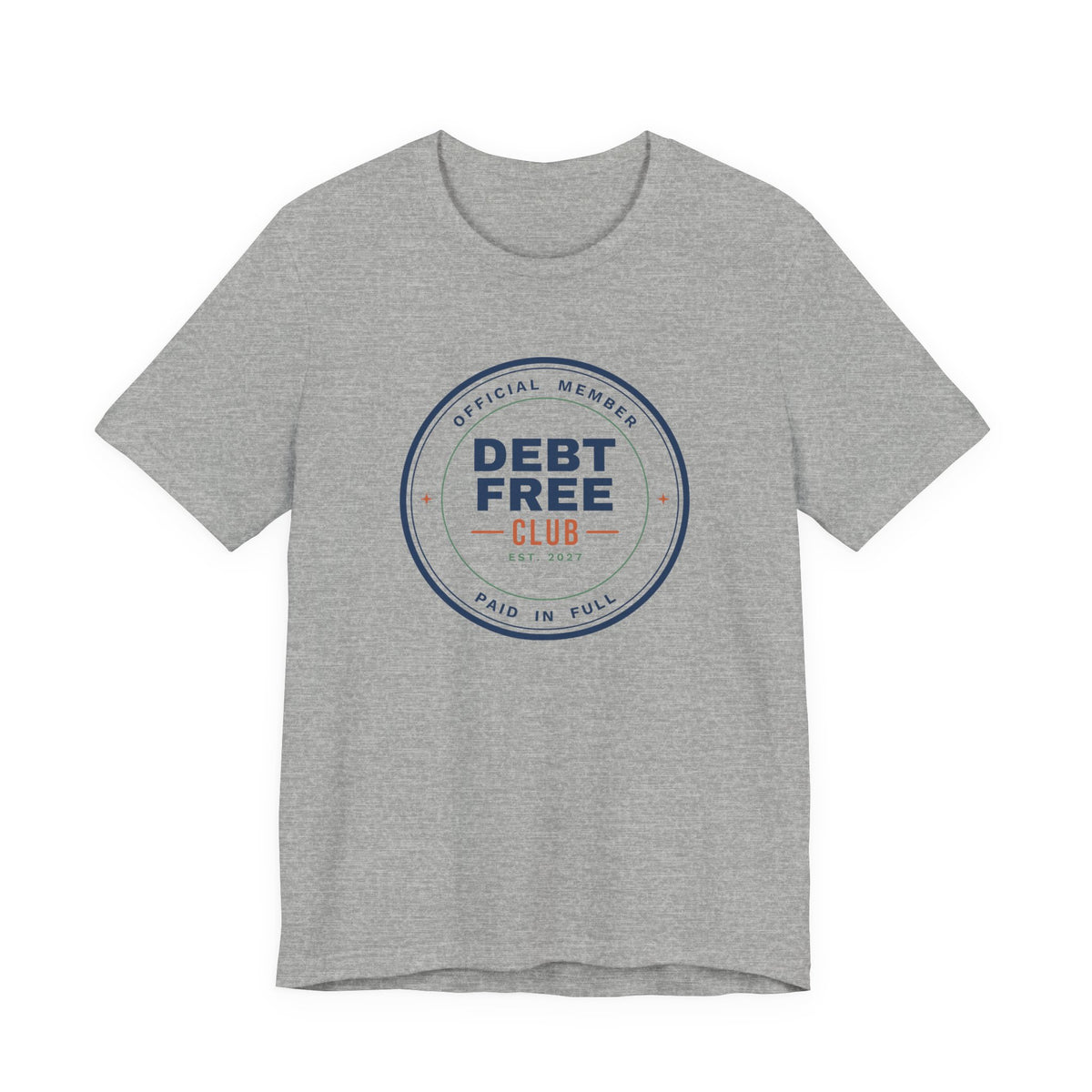 Debt Free Club Shirt, Funny Budget T-Shirt, Money Saving Gift, Personal Finance Tee, Unisex Comfort Cotton