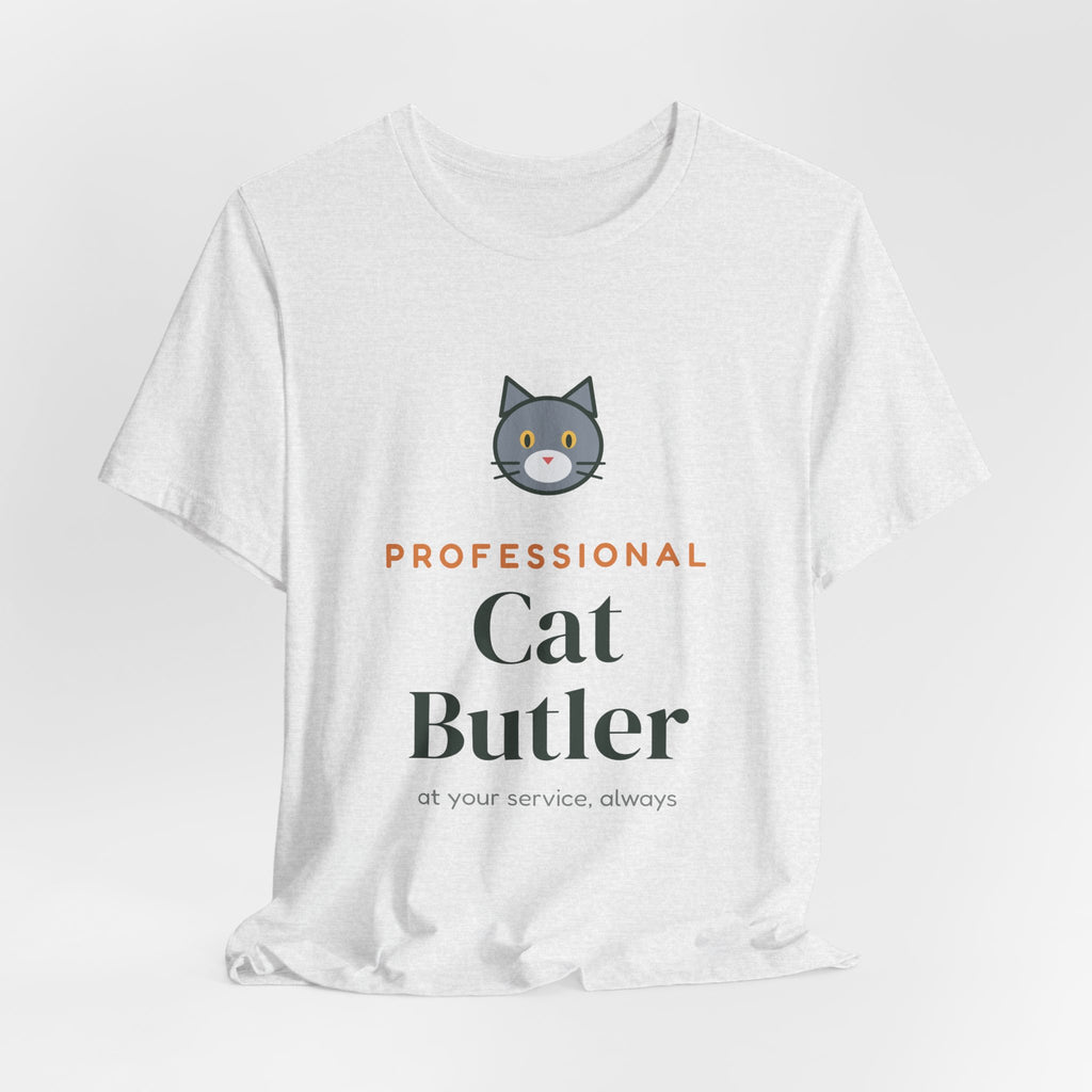 Professional Cat Butler Shirt, Funny Cat Owner Tee, Cat Dad Cat Mom T-Shirt, Gift for Cat Lover