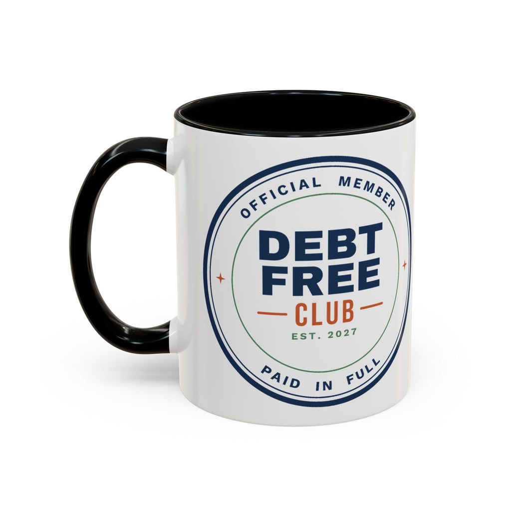 Debt Free Club Mug, Funny Budget Coffee Mug, Money Saving Gift, Personal Finance Gift, 11oz Ceramic Mug