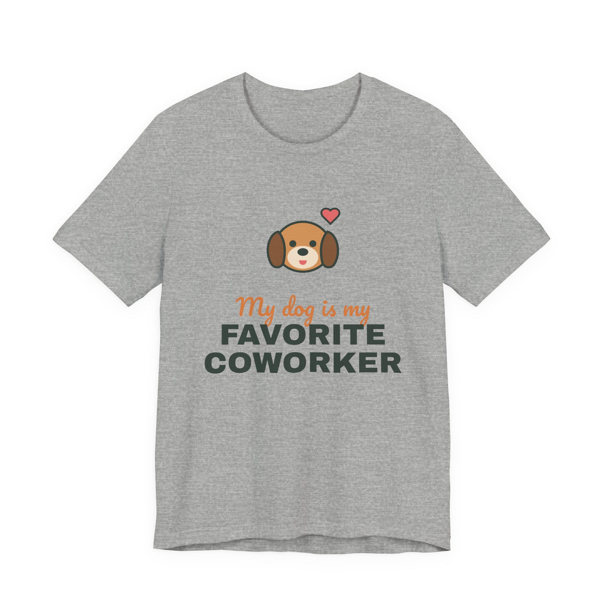 My Dog Is My Favorite Coworker Shirt, Work From Home Dog Tee, Funny Dog Lover T-Shirt, Dog Owner Gift