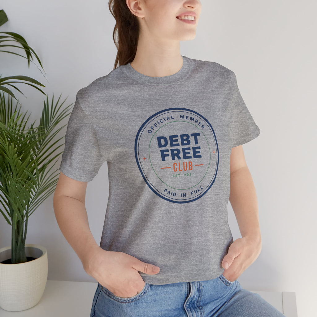 Debt Free Club Shirt, Funny Budget T-Shirt, Money Saving Gift, Personal Finance Tee, Unisex Comfort Cotton