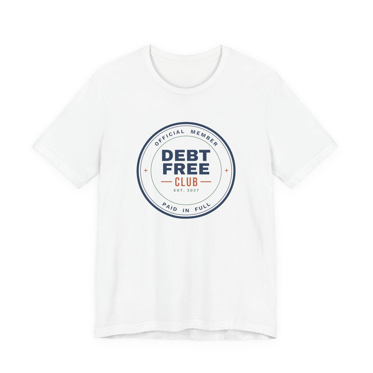 Debt Free Club Shirt, Funny Budget T-Shirt, Money Saving Gift, Personal Finance Tee, Unisex Comfort Cotton