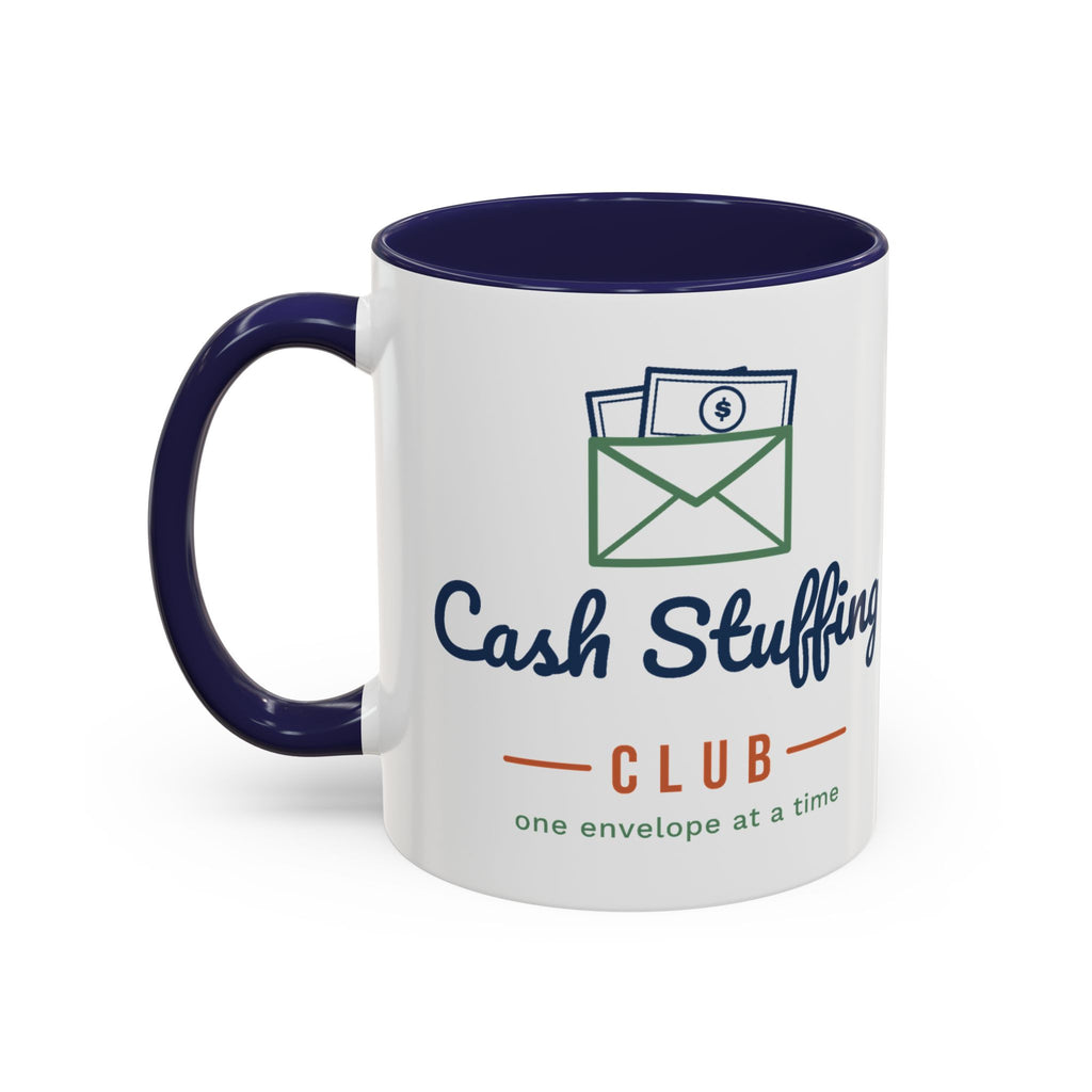 Cash Stuffing Club Mug, Funny Budget Coffee Mug, Money Saving Gift, Personal Finance Gift, 11oz Ceramic Mug