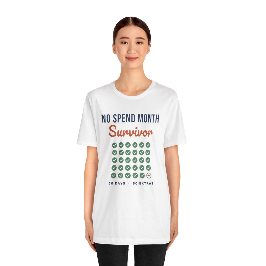 No Spend Month Survivor Shirt, Funny Budget T-Shirt, Money Saving Gift, Personal Finance Tee, Unisex Comfort Cotton