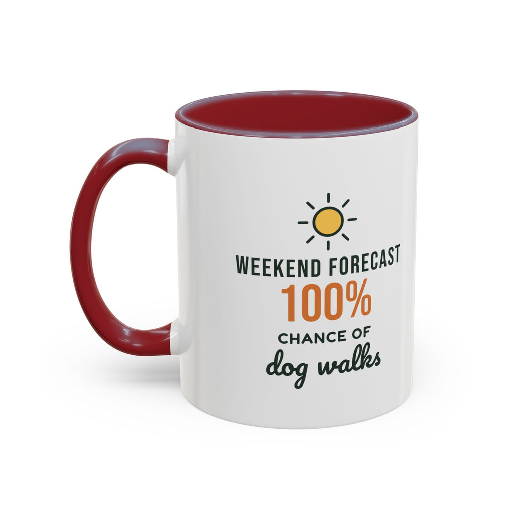 Weekend Forecast 100% Chance of Dog Walks Mug, Funny Dog Owner Coffee Mug, Dog Lover Gift, Dog Walker Cup