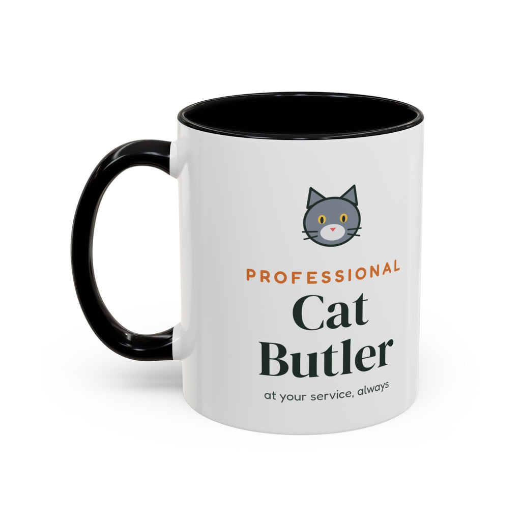 Professional Cat Butler Mug, Funny Cat Lover Coffee Mug, Cat Owner Gift, Cat Mom Cat Dad Cup