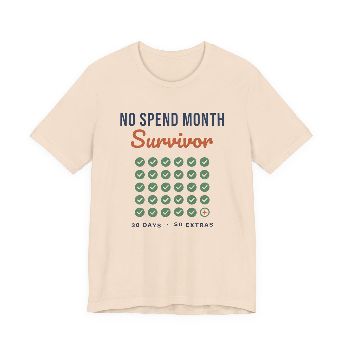 No Spend Month Survivor Shirt, Funny Budget T-Shirt, Money Saving Gift, Personal Finance Tee, Unisex Comfort Cotton