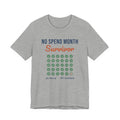 No Spend Month Survivor Shirt, Funny Budget T-Shirt, Money Saving Gift, Personal Finance Tee, Unisex Comfort Cotton