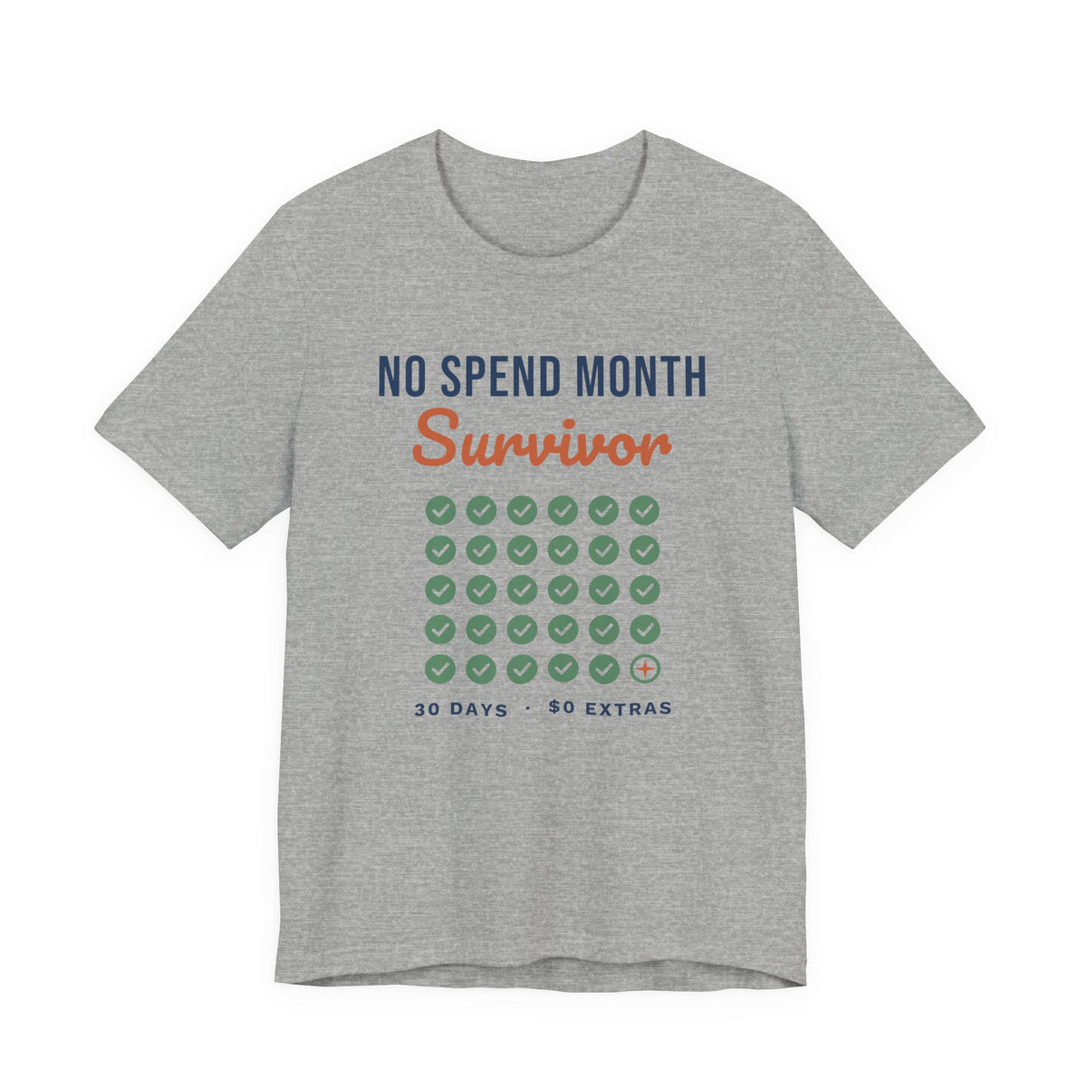 No Spend Month Survivor Shirt, Funny Budget T-Shirt, Money Saving Gift, Personal Finance Tee, Unisex Comfort Cotton