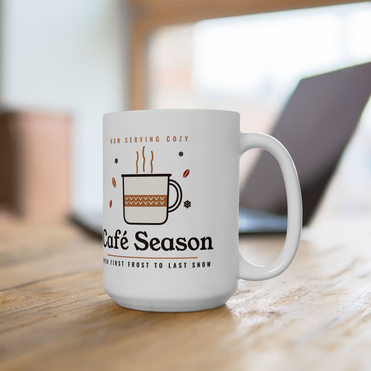 Coffee Lover Gift, Café Season Mug, Cozy Fall Winter 15oz Coffee Mug, Autumn Latte Mug, Christmas Gift for Coffee Lovers