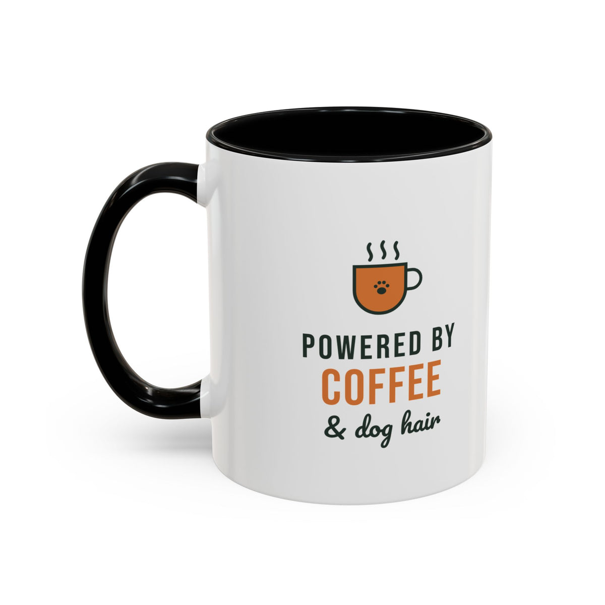 Powered By Coffee and Dog Hair Mug, Funny Dog Lover Coffee Mug, Dog Mom Gift, Coffee Lover Cup