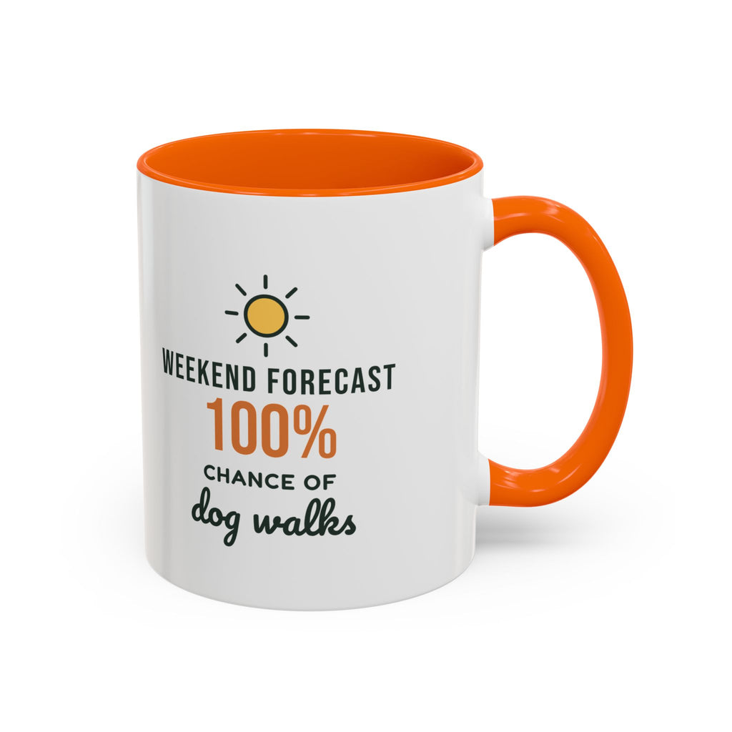 Weekend Forecast 100% Chance of Dog Walks Mug, Funny Dog Owner Coffee Mug, Dog Lover Gift, Dog Walker Cup