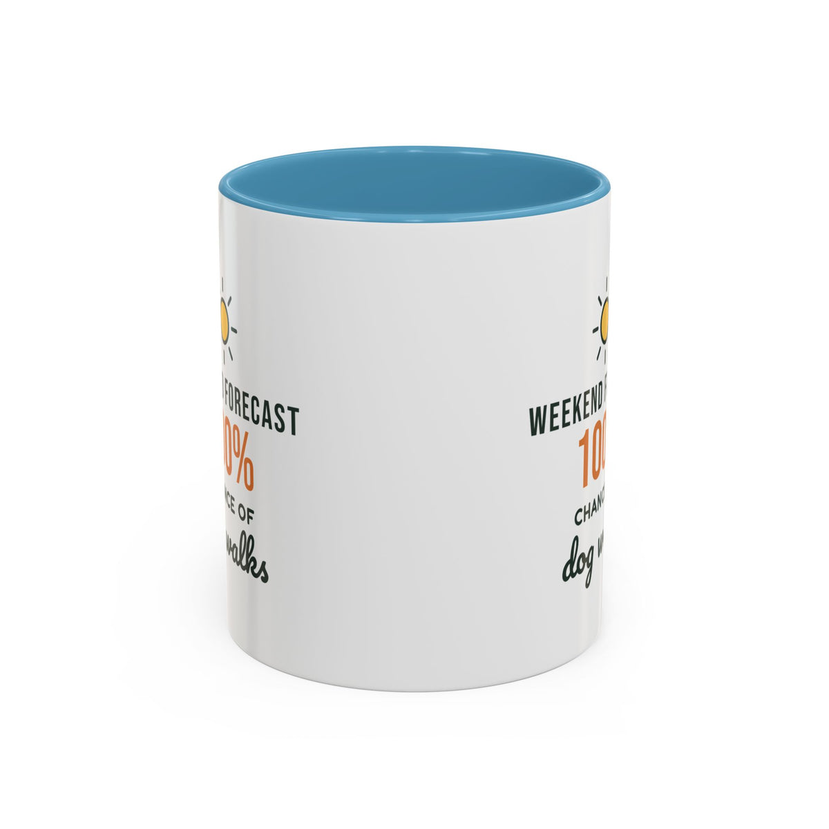 Weekend Forecast 100% Chance of Dog Walks Mug, Funny Dog Owner Coffee Mug, Dog Lover Gift, Dog Walker Cup