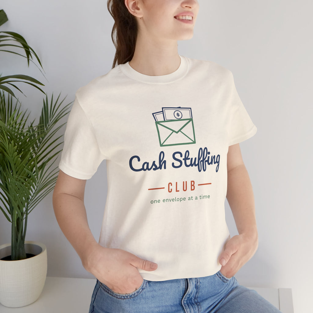 Cash Stuffing Club Shirt, Funny Budget T-Shirt, Money Saving Gift, Personal Finance Tee, Unisex Comfort Cotton