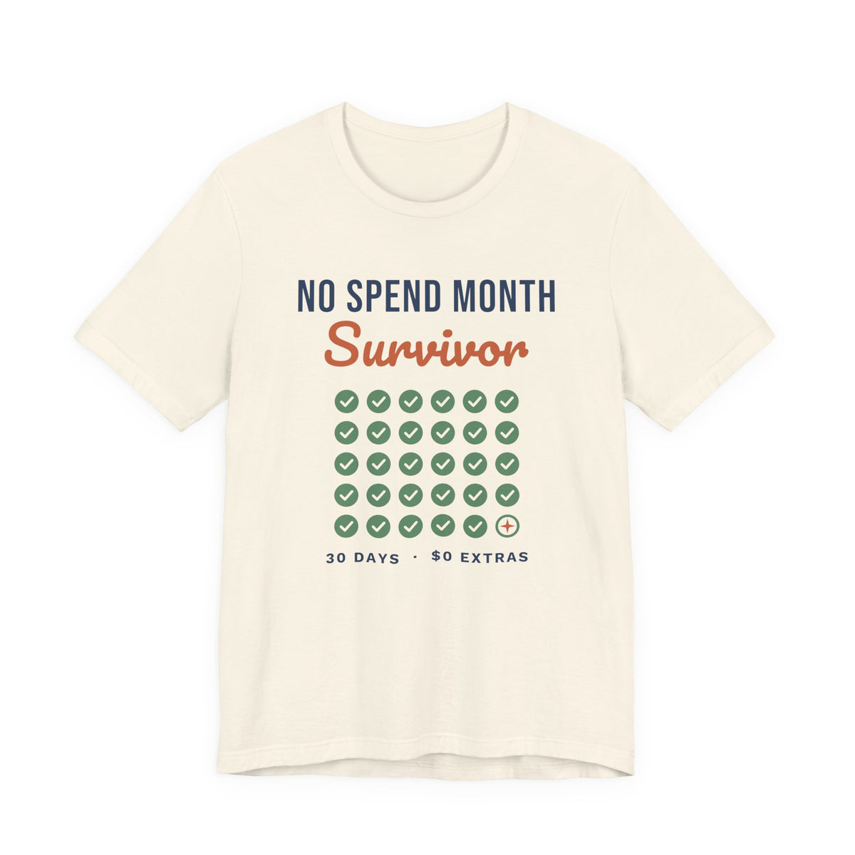 No Spend Month Survivor Shirt, Funny Budget T-Shirt, Money Saving Gift, Personal Finance Tee, Unisex Comfort Cotton