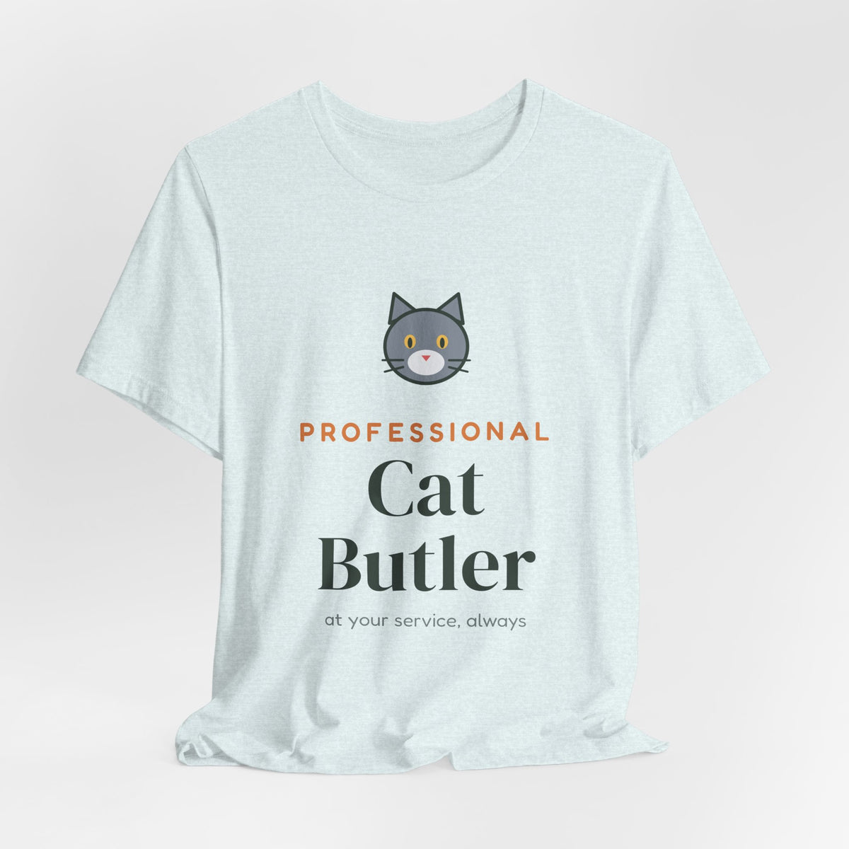 Professional Cat Butler Shirt, Funny Cat Owner Tee, Cat Dad Cat Mom T-Shirt, Gift for Cat Lover